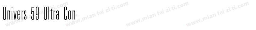 Univers 59 Ultra Con字体转换